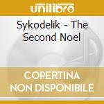Sykodelik - The Second Noel cd