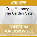 Greg Maroney - The Garden Gate cd