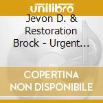 Jevon D. & Restoration Brock - Urgent Messages cd