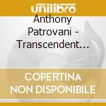Anthony Patrovani - Transcendent One cd