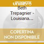 Beth Trepagnier - Louisiana Lover