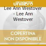 Lee Ann Westover - Lee Ann Westover cd