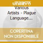 Various Artists - Plague Language Compilation cd