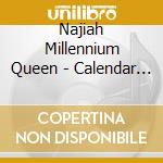Najiah Millennium Queen - Calendar Girl cd