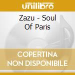 Zazu - Soul Of Paris cd