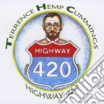 Terrence Hemp Cummings - Highway 420
