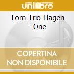 Tom Trio Hagen - One cd
