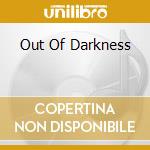 Out Of Darkness cd