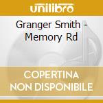 Granger Smith - Memory Rd cd