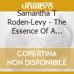 Samantha T Roden-Levy - The Essence Of A Blessed Woman cd