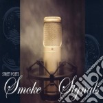 Street Poets - Smoke Signals