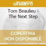 Tom Beaulieu - The Next Step cd