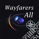 Wayfarers All - Wayfarers All