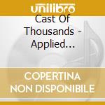 Cast Of Thousands - Applied Mythology cd
