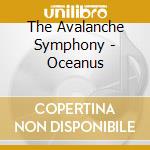 The Avalanche Symphony - Oceanus cd
