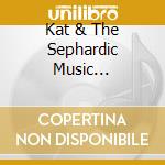 Kat & The Sephardic Music Experience Parra - Dos Amantes cd