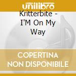 Kritterbite - I'M On My Way cd