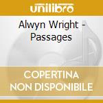 Alwyn Wright - Passages cd