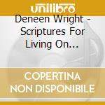 Deneen Wright - Scriptures For Living On Purpose cd