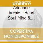 Adrianne Archie - Heart Soul Mind & Strength cd