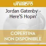 Jordan Gatenby - Here'S Hopin' cd