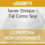 Javier Enrique - Tal Como Soy cd