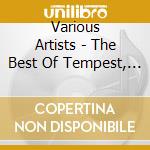 Various Artists - The Best Of Tempest, Vol. 1 cd