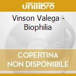 Vinson Valega - Biophilia