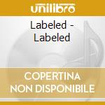 Labeled - Labeled cd