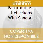 Panoramicos - Reflections With Sandra Simon cd