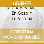 La Cooperativa - En Gozo Y En Victoria cd
