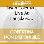 Jason Coleman - Live At Langdale: Legacy Of Floyd Cramer