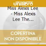 Miss Alexis Lee - Miss Alexis Lee  The Christmas Album cd musicale di Miss Alexis Lee