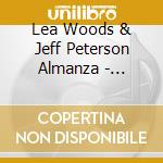 Lea Woods & Jeff Peterson Almanza - Sing-A-Long With Lea & Jeff cd