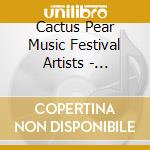 Cactus Pear Music Festival Artists - Klassics 4 Kids cd