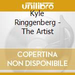 Kyle Ringgenberg - The Artist