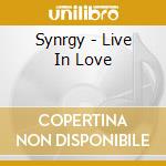 Synrgy - Live In Love cd