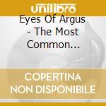 Eyes Of Argus - The Most Common Question cd musicale di Eyes Of Argus