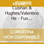Cuishan & Hughes/Valentino He - Fun Learrning Chinese Language-Travel In Ch 2 cd