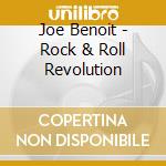 Joe Benoit - Rock & Roll Revolution cd