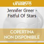 Jennifer Greer - Fistful Of Stars cd