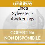 Linda Sylvester - Awakenings cd