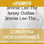 Jimmie Lee-The Jersey Outlaw - Jimmie Lee-The Jersey Outlaw - Live In Las Vegas cd