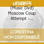 (Music Dvd) Moscow Coup Attempt - Transmissions From The End Of The World cd
