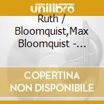 Ruth / Bloomquist,Max Bloomquist - Turn Back A Page cd