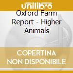 Oxford Farm Report - Higher Animals