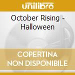 October Rising - Halloween cd