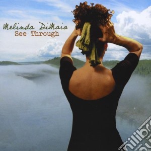 Melinda Dimaio - See Through cd musicale di Melinda Dimaio