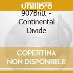 907Britt - Continental Divide cd