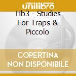 Hb3 - Studies For Traps & Piccolo cd